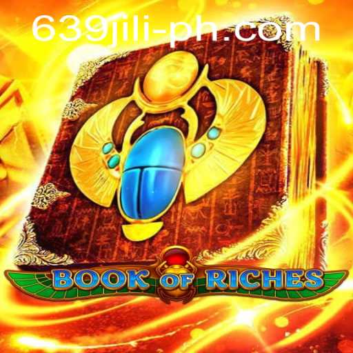 Exploring the Thrills of BookofRiches: A Journey with 639 JILI