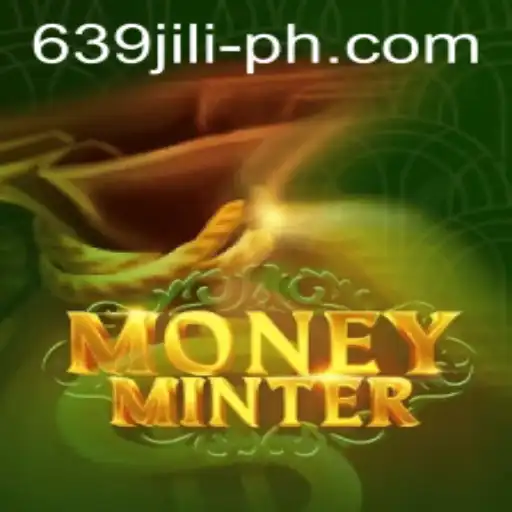 Exploring MoneyMinter: The Exciting World of 639 JILI